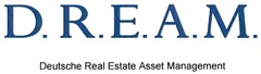 D.R.E.A.M. Deutsche Real Estate Asset Management