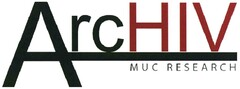 ArcHIV MUC RESEARCH