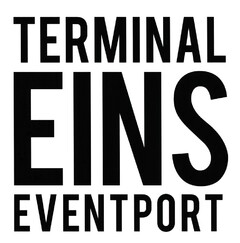 TERMINAL EINS EVENTPORT