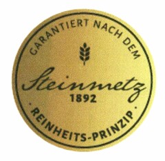 Steinmetz 1892 GARANTIERT NACH DEM · REINHEITS-PRINZIP ·