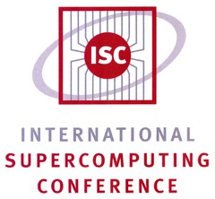 ISC INTERNATIONAL SUPERCOMPUTING CONFERENCE
