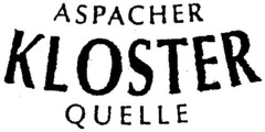 ASPACHER KLOSTER QUELLE