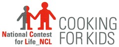 National Contest for Life_NCL COOKING FOR KIDS