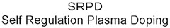 SRPD Self Regulation Plasma Doping
