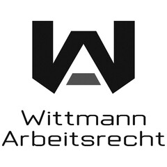 Wittmann Arbeitsrecht