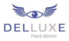 DELLUXE FREIE REDEN