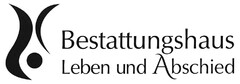 Bestattungshaus Leben und Abschied