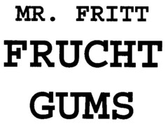 MR. FRITT FRUCHT GUMS