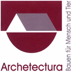 Archetectura Bauen für Mensch und Tier