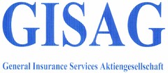 GISAG General Insurance Services Aktiengesellschaft