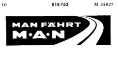 MAN FÄHRT M A N