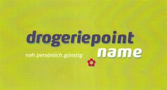 drogeriepoint name nah.persönlich.günstig