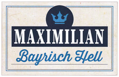 MAXIMILIAN Bayrisch Hell