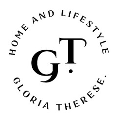 HOME AND LIFESTYLE GLORIA THERESE. GT.