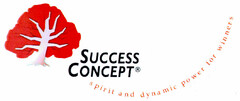 SUCCESS CONCEPT spirit and dynamic power for winners