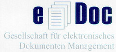 e Doc Gesellschaft für elektronisches Dokumenten Management
