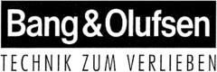 Bang&Olufsen TECHNIK ZUM VERLIEBEN