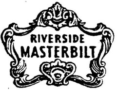 RIVERSIDE MASTERBILT