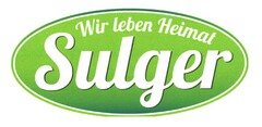 Wir leben Heimat Sulger