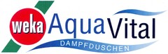 weka AquaVital DAMPFDUSCHEN