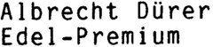 Albrecht Dürer Edel-Premium