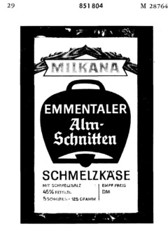 MILKANA SCHMELZKÄSE EMMENTALER ALM-SCHNITEN