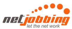 netjobbing - let the net work