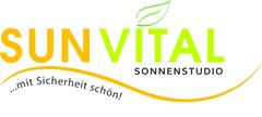 SUN VITAL SONNENSTUDIO ...mit Sicherheit schön!