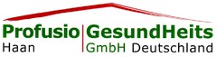 Profusio Haan GesundHeits GmbH Deutschland