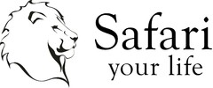 Safari your life