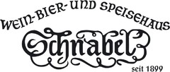 WEIN-BIER- UND SPEISEHAUS Schnabel