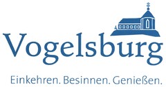 Vogelsburg Einkehren. Besinnen. Genießen.