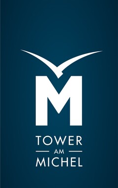 M TOWER AM MICHEL