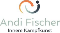 Andi Fischer Innere Kampfkunst