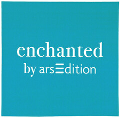 enchanted by arsEdition