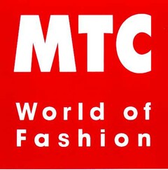 MTC World of Fashion