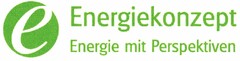 Energiekonzept Energie mit Perspektiven