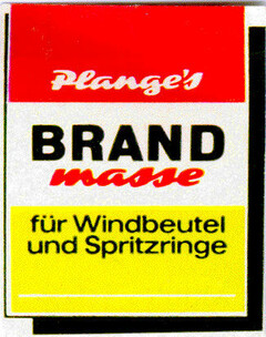 Plange`s BRAND masse für Windbeutel und Spritzringe