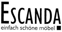 ESCANDA einfach schöne möbel