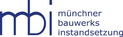 mbi münchner bauwerksinstandsetzung