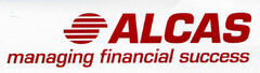 ALCAS managing financial success