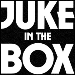 JUKE IN THE BOX