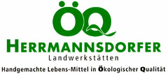 ÖQ HERRMANNSDORFER Landwerkstätten Handgemacht Lebens-Mittel in Ökologischer Qualität