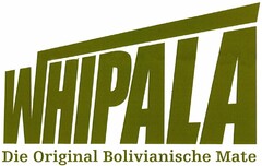 WHIPALA Die Original Bolivianische Mate