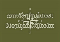 survival nordost Stephan Wilhelm