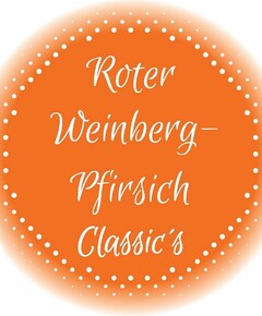 Roter Weinberg- Pfirsich Classic´s