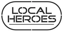 LOCAL HEROES