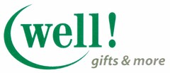 well! gifts & more