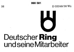 Deutscher Ring und seine Mitarbeiter