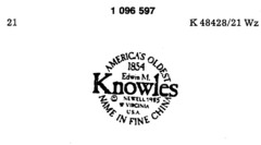 Knowles Edwin M. AMERIKA`S OLDEST NAME IN FINE CHINA